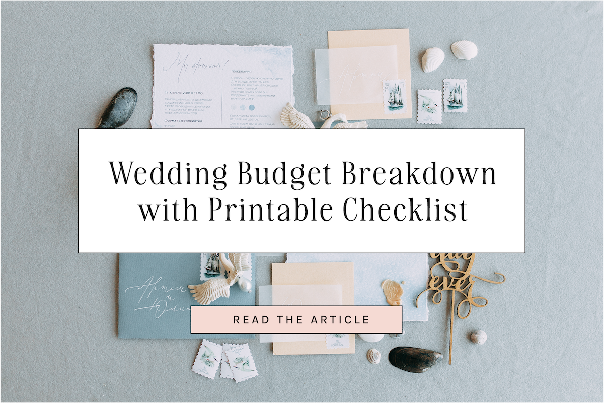 Wedding Budget Breakdown with Printable Checklist